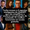 Imagem promocional dos 4 agentes inteligentes do ChatGPT da Cria e Recria, criados para simplificar e acelerar a produção de conteúdo, compatíveis com a versão gratuita.
