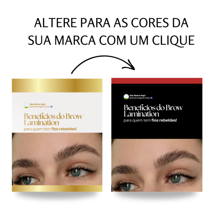Templates editáveis no Canva para designer de sobrancelhas e extensão de cílios. Posts sobre Brow Lamination, fios rebeldes e cuidados de beleza.