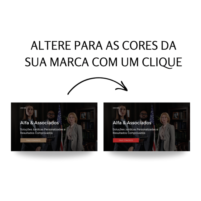 Template de site profissional para escritório de advocacia criado no Canva, exibindo duas variações de cores da marca no layout, demonstrando a possibilidade de personalização com apenas um clique.
