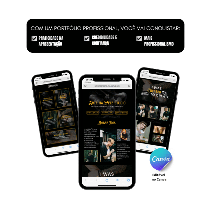 Mockup exibindo site de estúdio de tatuagem criado com template editável no Canva, mostrado em três celulares com design escuro e tipografia artística, apresentando seções de serviços, portfólio e contato.
