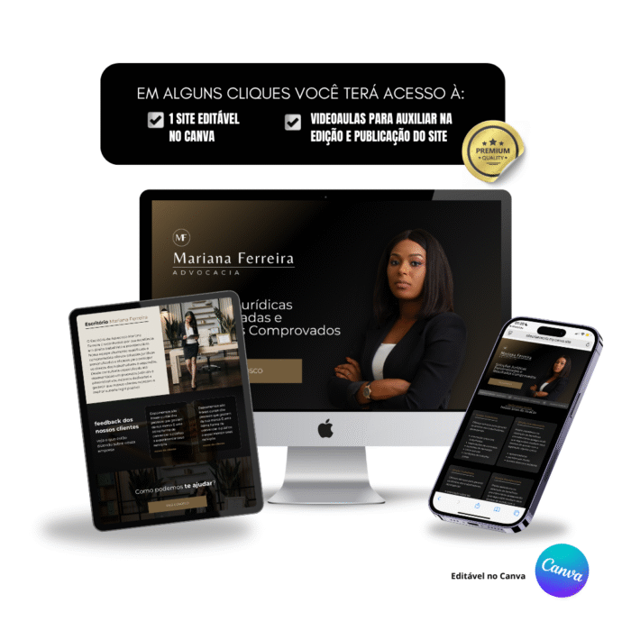 Template de site profissional para advogados criado no Canva, exibido em computador, tablet e celular, mostrando design elegante em preto e dourado e acesso a videoaulas para edição e publicação.