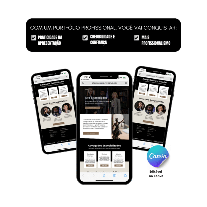 Template de site para escritório de advocacia criado no Canva, exibido em três smartphones, mostrando layout moderno e responsivo com seções de equipe, serviços jurídicos e contato.