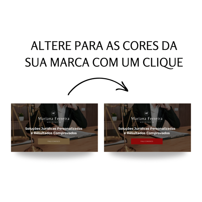 Template de site para advogada criado no Canva, mostrando duas versões com cores diferentes da marca e o texto “Altere para as cores da sua marca com um clique”.