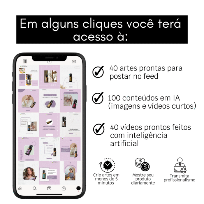 Apresentação do pack de conteúdos em IA para revendedora de óleos essenciais, com artes para feed, vídeos prontos e conteúdos digitais para Instagram