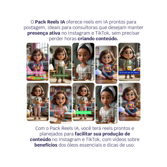 Reels prontos em Inteligência Artificial para revendedora de óleos essenciais, com vídeos educativos para Instagram e TikTok